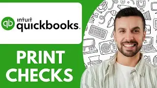 How To Print Checks In Quickbooks - 2025 (Simple Tutorial)