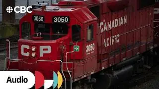 Canada's railway lockout: Everything you need to know | The Current