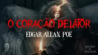 📚🎧 O CORA&Ccedil;&Atilde;O DELATOR -  Edgar Allan Poe | Conto Narrado | Audiobook