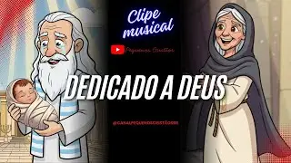 Dedicado a Deus - Clipe musical