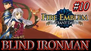 Making it all back!  IRON MAN | Fire Emblem Radiant Dawn - Part 10 | Vertical Stream