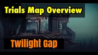 Destiny 2 Trials - Twilight Gap Map Overview