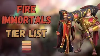Infinity Kingdom | Epic Fire Immortals Tier List