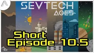 SevTech Ages S01E10.5 - RITUAL SETUP - Minecraft 1.12.2 Modded (CreedCraft SMP)