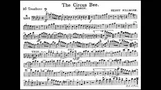 The Circus Bee March by Henry Fillmore - 3RD TROMBONE
