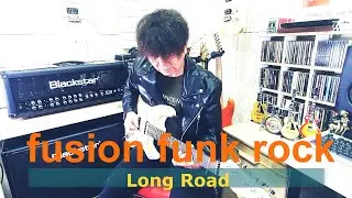 Long Road, #fusion #funk #rock #kpop #guitarist #guitarsolo #guitar