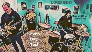 Loud Zoo &ndash; Seven Day Test (Original)