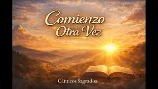 Dios Sigue Obrando | Canci&oacute;n cristiana de fe y esperanza &ndash; C&aacute;nticos Sagrados