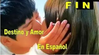 Destino y Amor Capìtulo Final #20. En Español  de tu telenovela favorita Coreana #destinoyamor