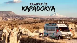Karavan İle Kapadokya'da Kamp / Göreme Vadisi / Sürpriz Yolculuk