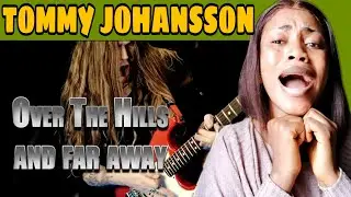 First Time Reacting To Tommy Johansson - Over The Hills and Far Away | REACTION 