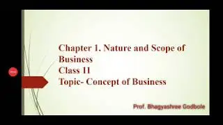 Meaning and Features of Business.
