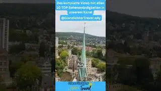 TOP 10 Sehensw&uuml;rdigkeiten in Z&uuml;rich