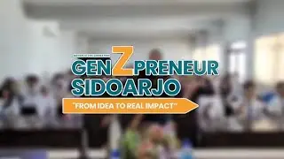 GEN Z PRENEUR - SMA ANTARTIKA