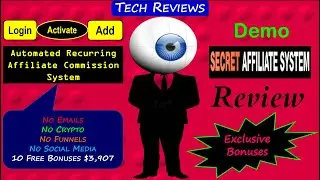 Secret Affiliate System Review, Bonuses, Demo: DFY Passive Recurring Income System Makes $30K/Month