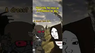 Recruiting Veronica as a companion be like: #fallout #memes #shorts
