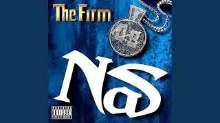 The Firm QB Nas