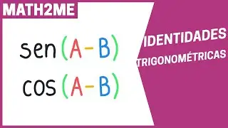 IDENTIDADES TRIGONOMETRICAS para RESTA de dos ÁNGULOS | SENO y COSENO