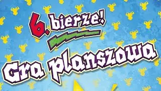 6 Bierze ! -  Gra planszowa | recenzja | zasady - Wolfgang Kramer w formie?
