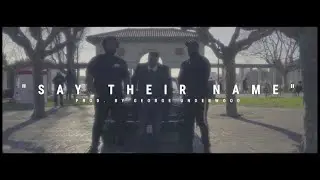 MC Nova Ghost- Say Their Name ft. John Brooks, J-Voice