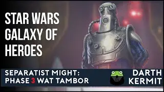 SWGOH: Wat Tambor Mission Guide for Low-gear Geos