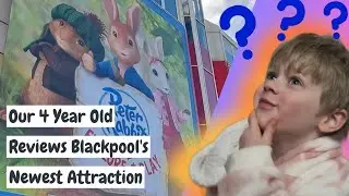 Our 4 year old reviews Blackpool's newest attraction
