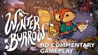 Winter Burrow: Episode 4