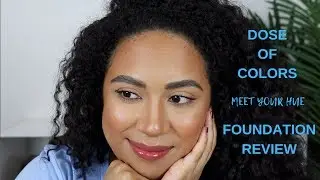 Dose of Colors Meet Your Hue Foundation Review