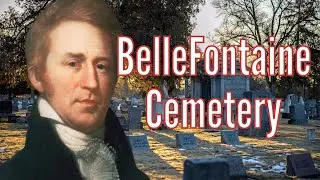 Famous Graves - The Greatest Explorer Ever In BelleFontaine Cemetery?