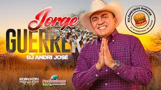 JORGE GUERRERO - 🍔 KIL&Oacute;METROS BURGER 🍔 - DJ ANDRI JOSE ✔️🎧🤠🇻🇪