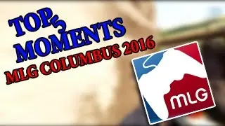Топ 5 моментов с MLG Columbus 2016 [Top 5 things to MLG Columbus 2016]