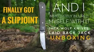 Why You Shouldn't Play With Knives - Jack Wolf Knives Laid Back Jack Unboxing