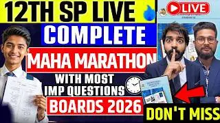 LIVE🔴12TH SP COMPLETE MAHA MARATHON WITH IMP QUESTIONS | 12TH SP BOARD EXAM 2026 | JR COLLEGE |