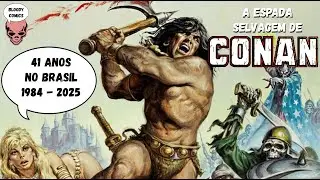 A Espada Selvagem de Conan -  Coleções 1984 - 2025 #conan