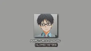 Powfu - Life Is Changing (ft. Raynadayz and Kinshii) (Slowed+Reverb)