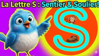 Tuit'ou et la Lettre S ! 🐒 Le Singe, le Soulier et le Sentier | Chanson Alphabet Maternelle