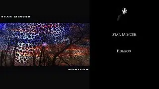 Star Mincer - Horizon