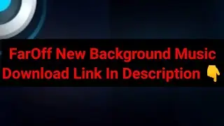 FarOff New Background Music | FarOff | April 2021 | Loyal Lalit The Gamer