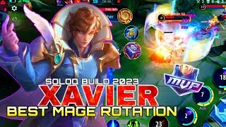 Proper Rotation as a Mage using Xavier ! SoloQ Best Build 2023 - MLBB