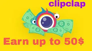How to earn money by clipclap