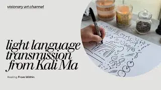 Light Language Transmission from Kali Ma | Sacred Feminine Activation