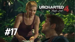 For Better or Worse - Uncharted 4 A Thief&rsquo;s End - B&ouml;l&uuml;m 17 | T&uuml;rk&ccedil;e Dublaj