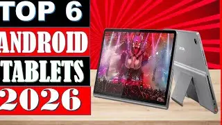 Top 6 :Best Android Tablet On 2026 - Best Android Tablet (Buying Guide )