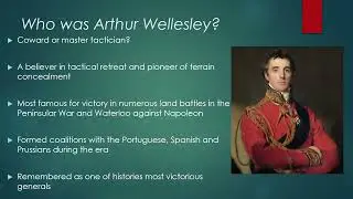 The Peninsular War - Arthur Wellesley and the Lines of Torres Vedras