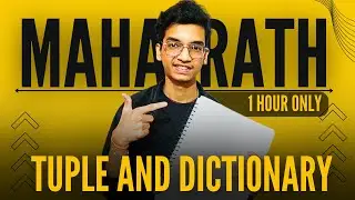 TUPLE AND DICTIONARY🔥 | Computer Science Class 11 | Tuple and Dictionary ONE SHOT🔥