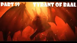 The Tyrant of Baal | Warhammer 40K: Battlesector - Part 19 - Finale