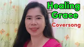 Healing Grace by Life breakthrough,Coversong by KAPANGO VLOG 