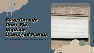 Easy Garage Door Fix: How to Replace Damaged Panels & Save Money!