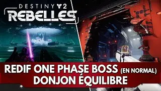 Destiny 2 FR : Donjon &Eacute;quilibre Boss Harrow & Sere en 1 phase (mode Normal) + Astuces M&eacute;caniques