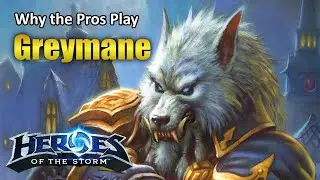 Why the pros play: Greymane